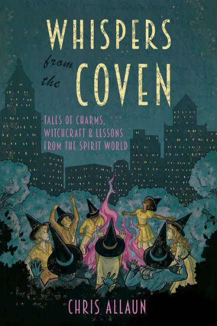 Whispers from the Coven by Chris Allaun